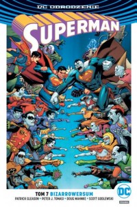 Superman. Tom 7. Bizarrowersum - okładka książki