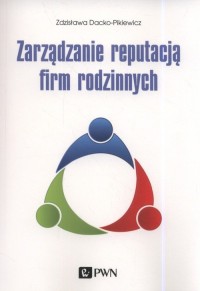 Zarządzanie reputacją firm rodzinnych - okładka książki