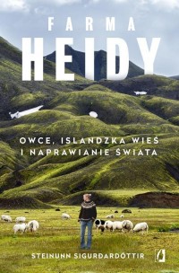 Farma Heidy. Owce, islandzka wieś - okładka książki