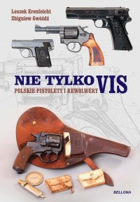Nie tylko vis. Polskie pistolety - okładka książki