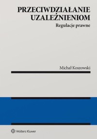 Przeciwdziałanie uzależnieniom. - okładka książki