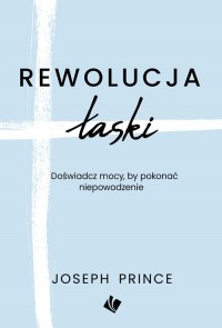 Rewolucja Łaski - okładka książki
