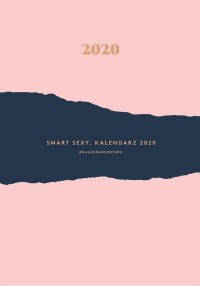 Smart Sexy. Kalendarz 2020 - okładka książki