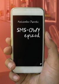 SMS-owy epizod - okładka książki