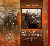 Tadeusz Rożek - oficer i fotograf. - okładka książki