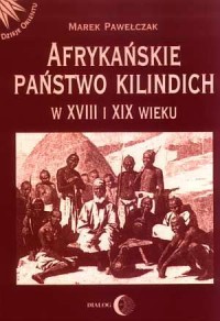 Afrykańskie państwo Kilindich w - okładka książki
