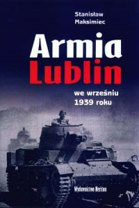 Armia Lublin we wrześniu 1939 roku - okładka książki