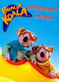 Bracia Koala. Opowiadania i zagadki - okładka książki