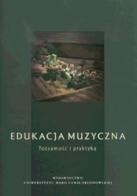 Edukacja muzyczna. Tożsamość i - okładka książki