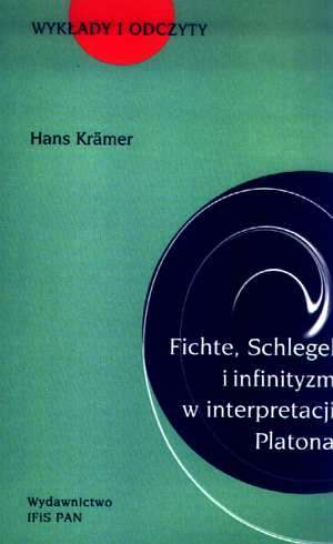 Fichte, Schlegel i infinityzm w - okładka książki