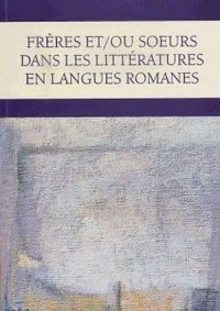 Freres et/ou soeurs dans les litteratures - okładka książki