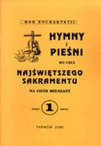 Hymny i pieśni ku czci Najświętszego - okładka książki