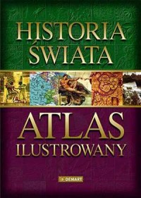 Ilustrowany atlas historii świata - zdjęcie reprintu, mapy