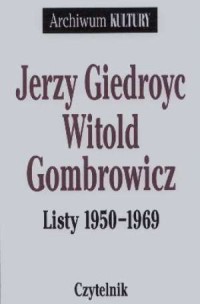 Jerzy Giedroyc, Witold Gombrowicz. - okładka książki