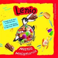 Lenio czyli mania mniamania - okładka książki
