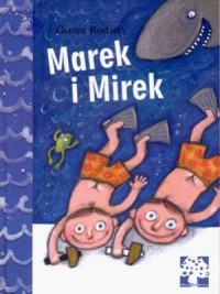 Marek i Mirek - okładka książki