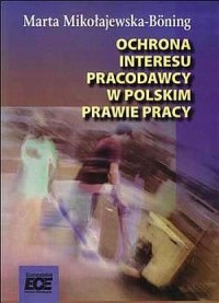 Ochrona interesu pracodawcy w polskim - okładka książki