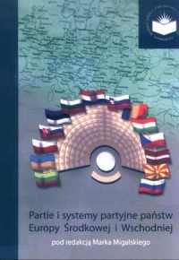 Partie i systemy partyjne państw - okładka książki