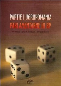 Partie i ugrupowania parlamentarne - okładka książki