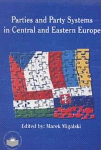 Parties and Party Systems in Central - okładka książki