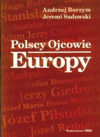 Polscy Ojcowie Europy - okładka książki