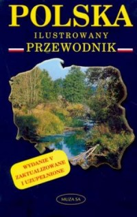 Polska. Ilustrowany przewodnik - okładka książki