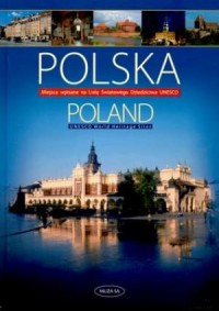 Polska. Miejsca wpisane na listę - okładka książki