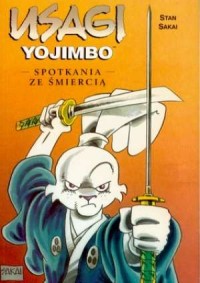 Usagi Yojimbo. Spotkania ze śmiercią - okładka książki
