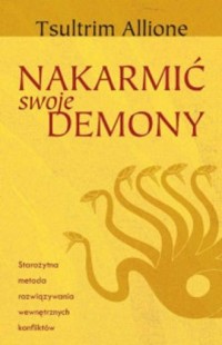 Nakarmić swoje demony - okładka książki