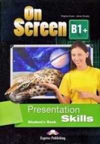On Screen B1+ Presentation skills - okładka podręcznika