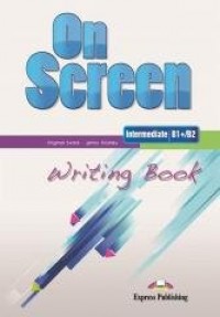 On Screen Intermediate B1+/B2 Writing - okładka podręcznika