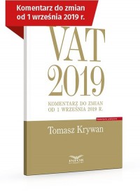 VAT 2019. Komentarz do zmian od - okładka książki