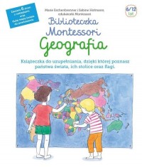 Biblioteczka Montessori. Geografia - okładka książki