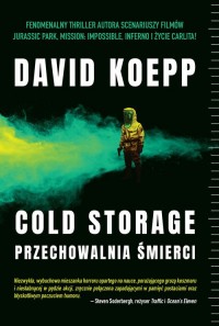 Cold Storage. Przechowalnia śmierci - okładka książki