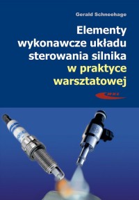 Elementy wykonawcze układu sterowania - okładka książki