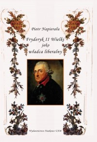 Fryderyk II Wielki jako władca - okładka książki