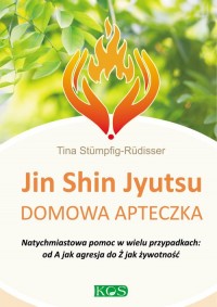 Jin Shin Jyutsu domowa apteczka. - okładka książki