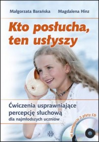 Kto posłucha, ten usłyszy (+ 2 - okładka książki