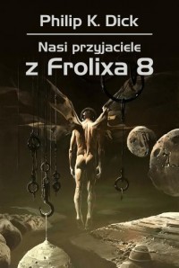 Nasi przyjaciele z Frolixa 8 - okładka książki