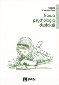 Nowa psychologia dysleksji - okładka książki