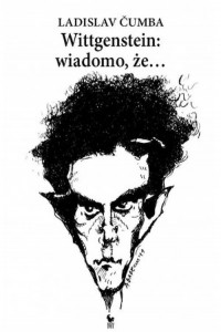 Wittgenstein: wiadomo, że... - okładka książki