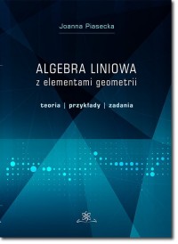 Algebra liniowa z elementami geometrii. - okładka książki