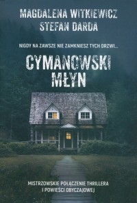 Cymanowski Młyn. Wielkie Litery - okładka książki