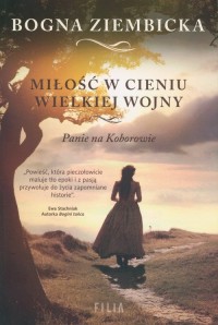 Miłość w cieniu wielkiej wojny. - okładka książki