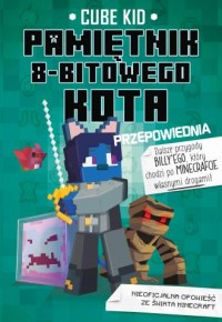 Minecraft. Pamiętnik 8-bitowego - okładka książki