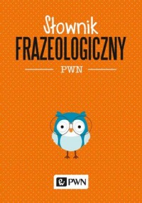 Słownik frazeologiczny PWN - okładka książki