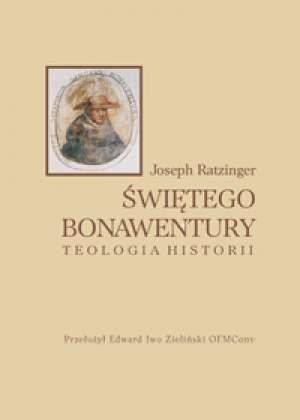 powiększ Świętego Bonawentury teologia historii - okładka książki