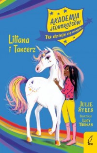 Akademia Jednorożców Liliana i - okładka książki