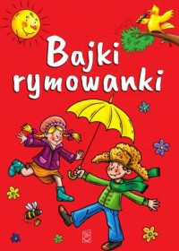 Bajki Rymowanki - okładka książki