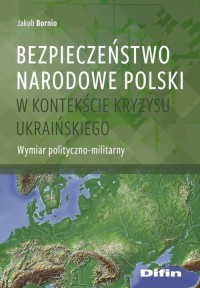 Bezpieczeństwo narodowe Polski - okładka książki